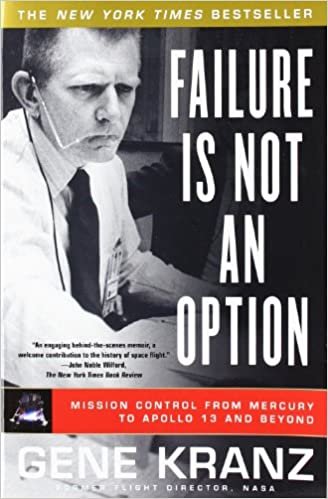 ダウンロード  Failure Is Not an Option: Mission Control From Mercury to Apollo 13 and Beyond 本