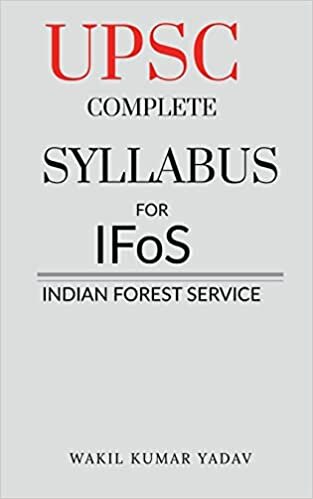 تحميل UPSC COMPLETE SYLLABUS FOR IFoS: Indian Forest Service