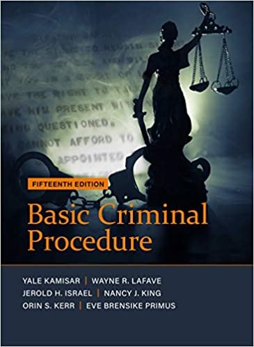 تحميل Basic Criminal Procedure: Cases, Comments and Questions