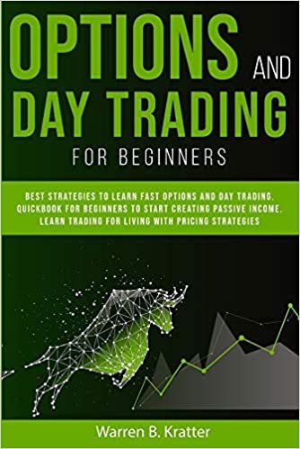 Option and Day Trading for Beginners: Best strategies to learn options and day trading. QUICK book for beginners to start creating passive income. Living with pricing strategies