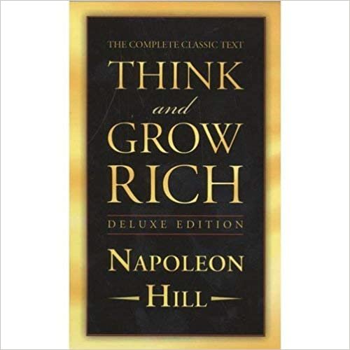 Napoleon Hill Think and Grow Rich Deluxe Edition: The Complete Classic Text تكوين تحميل مجانا Napoleon Hill تكوين