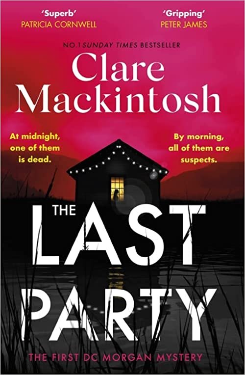تحميل The Last Party: The twisty new mystery from the Sunday Times bestseller