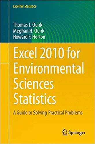 Excel 2010 for Environmental Sciences Statistics : A Guide to Solving Practical Problems indir
