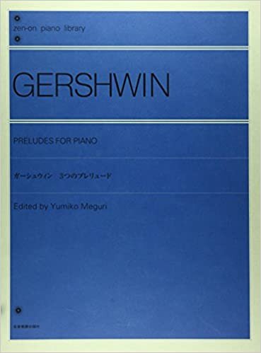 ダウンロード  ガーシュウィン 3つのプレリュード (zen-on piano library) 本