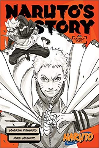Naruto: Naruto's Story: Family Day (Naruto Novels) indir