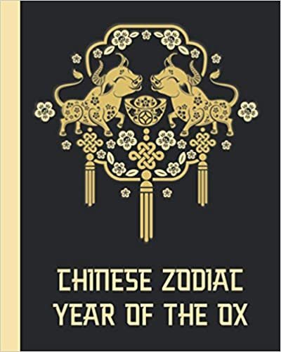 Chinese Zodiac: Year Of The Ox - Vietnamese Happy New Year Lucky Gifts - Asian Lunar Calendar Astrology Sign - Best Creative Notebook Journal - Gold & Black Cover 8"x10"