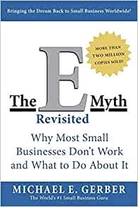 ダウンロード  The E-Myth Revisited: Why Most Small Businesses Don't Work and What to Do About It 本