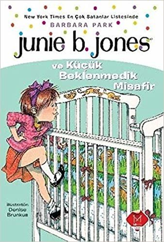 Junie B. Jones ve Küçük Beklenmedik Misafir indir