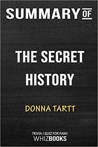 تحميل Summary of The Sound The Secret History by Donna Tartt: Trivia/Quiz for Fans