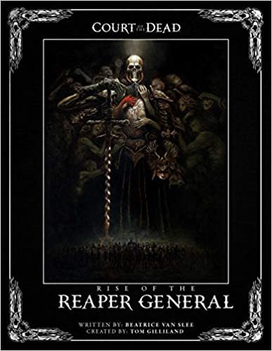 ダウンロード  Court of the Dead: Rise of the Reaper General: An Illustrated Novel 本