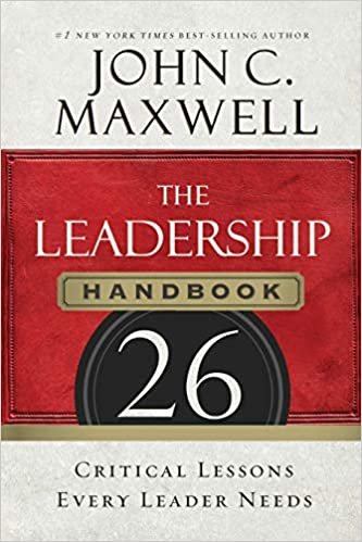 John C. Maxwell The Leadership Handbook: 26 Critical Lessons Every Leader Needs تكوين تحميل مجانا John C. Maxwell تكوين
