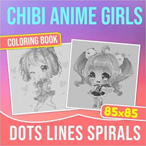 تحميل Chibi Anime Girls Dot Lines Spirals Coloring Book: Adorable Anime Girls Spiral Book For Drawing | To Stress Relief | Great Presents For Special Occasion | White Elephants To Relaxation