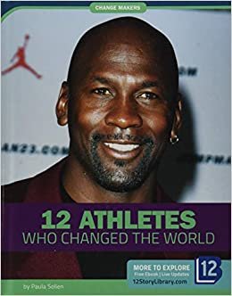 اقرأ 12 Athletes Who Changed the World الكتاب الاليكتروني 