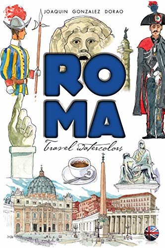ダウンロード  Roma travel watercolors (English Edition) 本