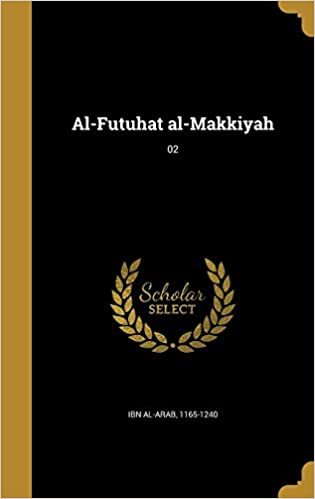 اقرأ Al-Futuhat Al-Makkiyah; 02 الكتاب الاليكتروني 
