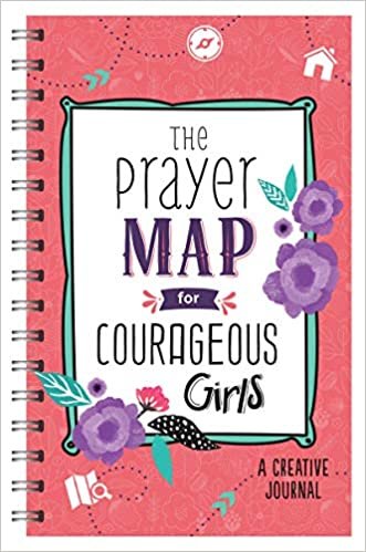 The Prayer Map(r) for Courageous Girls: A Creative Journal indir