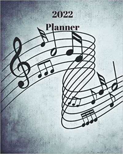 2022 Planner: Music Notes - Monthly Calendar with U.S./UK/ Canadian/Christian/Jewish/Muslim Holidays– Calendar in Review/Notes 8 x 10 in.-Music Musical For Work Business School indir