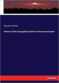 تحميل History of the Evangelical Lutheran Tennessee Synod