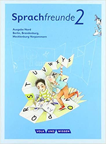 ダウンロード  Sprachfreunde 2. Schuljahr. Sprachbuch mit Grammatiktafel und Lernentwicklungsheft. Ausgabe Nord 本