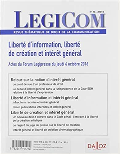Legicom n°58 - Liberté d'information, liberté de création et intérêt général (DZ.LEGIPRESSE) indir