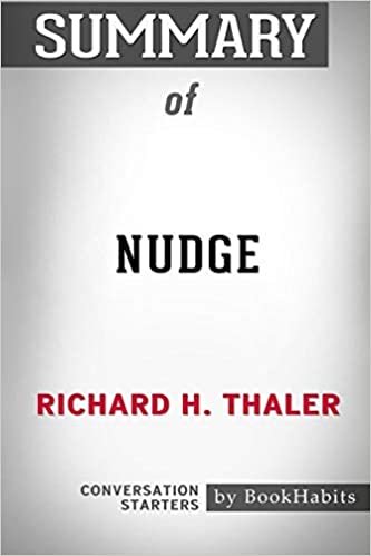 indir Summary of Nudge by Richard H. Thaler: Conversation Starters