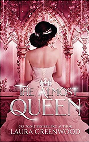 The Almost Queen (Fate Of The Crown Duology, Band 1) indir