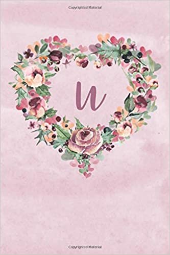 indir Notebook - Plum &amp; Green Floral Heart Wreath Design - Letter/Initial U: Soft cover Paperback, Lined Notebook for Women, Girls, 6”x9” (Letter/Initial U ... Heart Wreath Design Alphabet Series, Band 21)