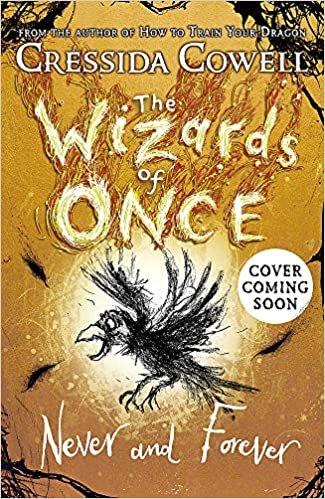 ダウンロード  The Wizards of Once: Never and Forever: Book 4 本
