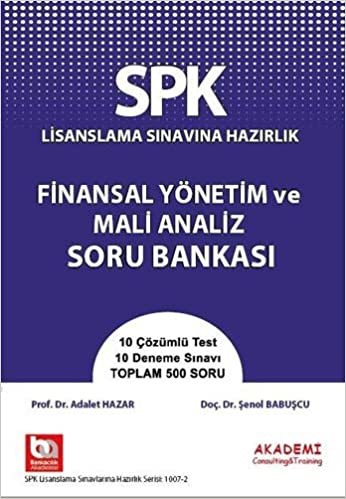 SPK Lisanslama Sınavına Hazırlık: Finansal Yönetim ve Mali Analiz Soru Bankası indir