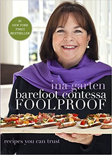 ダウンロード  Barefoot Contessa Foolproof: Recipes You Can Trust: A Cookbook 本