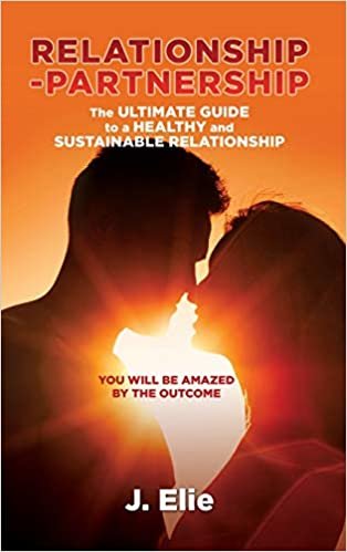 indir Relationship-Partnership The ultimate guide to a healthy and sustainable relationship: You will be amazed by the outcome
