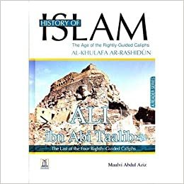 History of Islam Ali ibn Abi Taalib by Maulvi Abdul Aziz - Hardcover