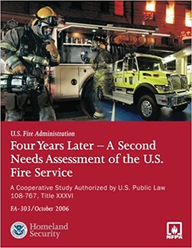 indir Four Years Later - A Second Needs Assessment of the U.S. Fire Service: A Cooperative Study