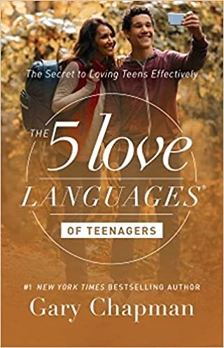 ダウンロード  The 5 Love Languages of Teenagers: The Secret to Loving Teens Effectively 本