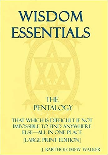 indir Wisdom Essentials the Pentalogy: That Which Is Difficult If Not Impossible to Find Anywhere Else-All in One Place [large Print Edition] (Meekraker)