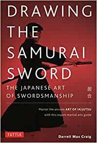 ダウンロード  Drawing the Samurai Sword 本