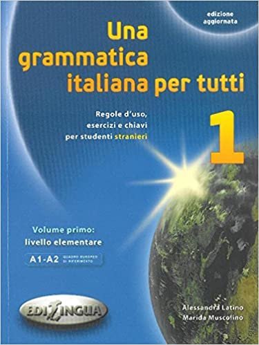 Una Grammatica İtaliana Per Tutti 1 indir