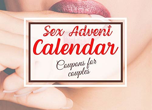 ダウンロード  Sex Advent Calendar - Coupons for Couples : Countdown to Christmas with 24 Hot Sex Activity Cards, Gift for Girlfriend, Boyfriend, Sex Game for Couples, Wife and Husband (English Edition) 本