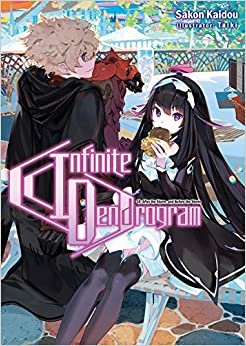 ダウンロード  Infinite Dendrogram: Volume 10 (Infinite Dendrogram (light novel), 10) 本