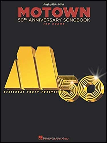 Motown 50th Anniversary Songbook: 100 Songs: Piano, Vocal, Guitar