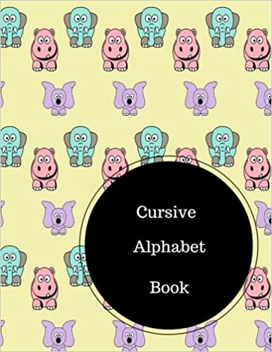 indir Cursive Alphabet Book: Practice Sheets For Cursive Writing. Large 8.5 in by 11 in Notebook Journal . A B C in Uppercase &amp; Lower Case. Dotted, With Arrows And Plain