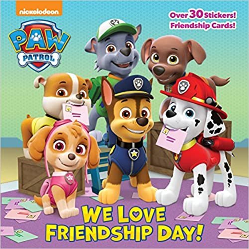 We Love Friendship Day! (PAW Patrol) (Pictureback(R)) indir