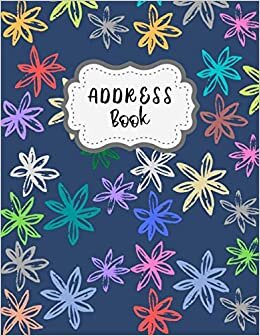 Address Book: 8.5x11 Contact Address Organizer | A-Z Alphabetical Index Address Notebook Journal indir