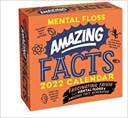 اقرأ Amazing Facts from Mental Floss 2022 Day-to-Day Calendar: Fascinating Trivia From Mental Floss's Amazing Fact Generator الكتاب الاليكتروني 