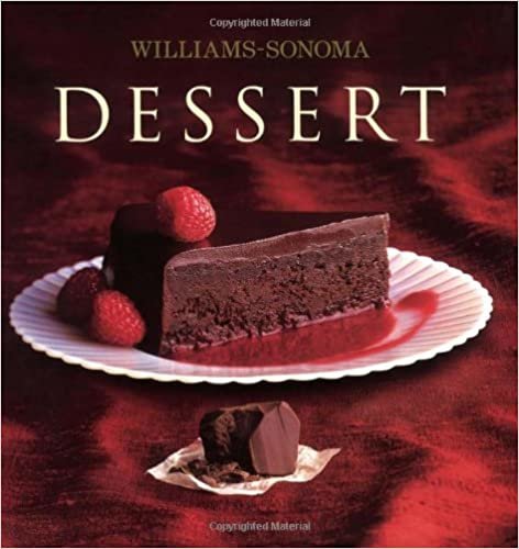 ダウンロード  Williams-Sonoma Collection: Dessert (Williams Sonoma Collection) 本