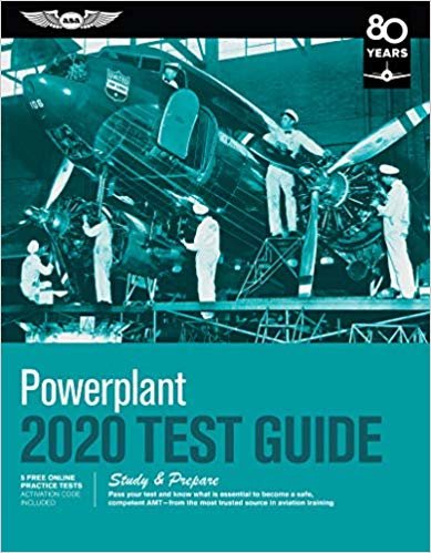 اقرأ Powerplant Test Guide 2020: Pass Your Test and Know What Is Essential to Become a Safe, Competent Amt from the Most Trusted Source in Aviation Training الكتاب الاليكتروني 