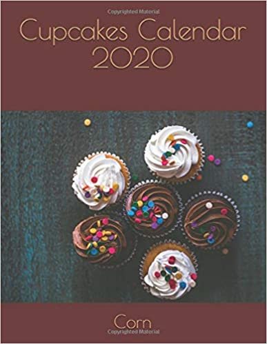 ダウンロード  Cupcakes Calendar 2020 本