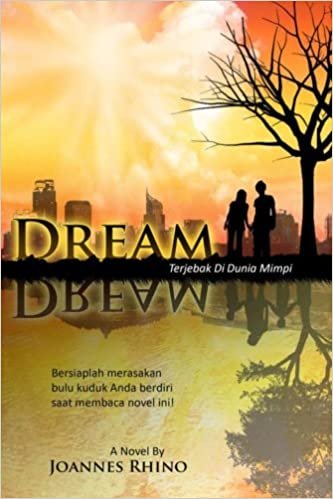 اقرأ Dream: Terjebak Di Dunia Mimpi الكتاب الاليكتروني 