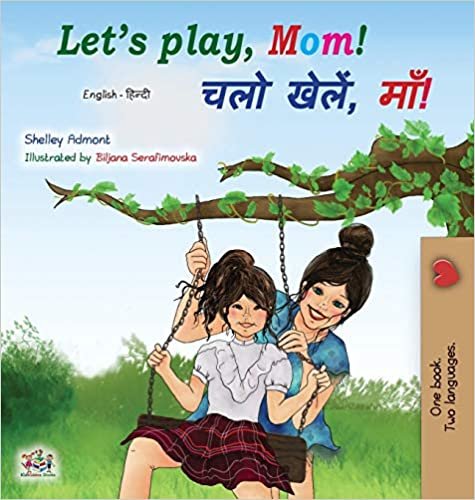 Let's play, Mom! (English Hindi Bilingual Book) (English Hindi Bilingual Collection) indir