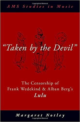 اقرأ "Taken by the Devil": The Censorship of Frank Wedekind and Alban Berg's Lulu الكتاب الاليكتروني 